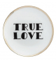True Love Bitossi Home Plato
