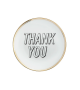 Thank You Bitossi Home Piatto